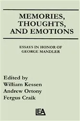 Book cover of Memories, Thoughts, and Emotions by William Kessen