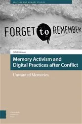 Book cover of Memory Activism and Digital Practices after Conflict by Orli Fridman