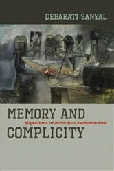 Book cover of Memory and Complicity by Debarati Sanyal