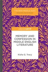 Book cover of Memory and Confession in Middle English Literature by Kisha G. Tracy