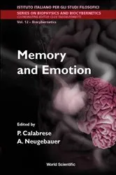 Book cover of Memory And Emotion, Proceedings Of The International School Of Biocybernetics by Pasquale Calabrese