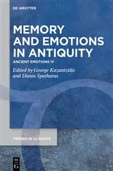 Book cover of Memory and Emotions in Antiquity by George Kazantzidis