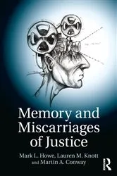 Book cover of Memory and Miscarriages of Justice by Mark L. Howe