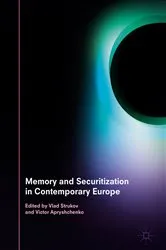 Book cover of Memory and Securitization in Contemporary Europe by Vlad Strukov