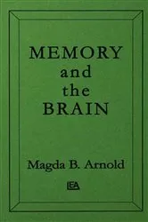 Book cover of Memory and the Brain by Magda B. Arnold