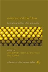Book cover of Memory and the Future by Yifat Gutman