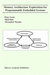 Book cover of Memory Architecture Exploration for Programmable Embedded Systems by Peter Grun