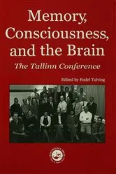 Book cover of Memory, Consciousness and the Brain by Endel Tulving