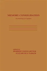 Book cover of Memory Consolidation by H. Weingartner