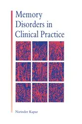 Book cover of Memory Disorders in Clinical Practice by Narinder Kapur