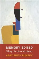 Book cover of Memory, Edited by Abby Smith Rumsey