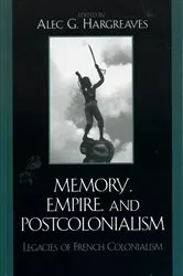 Book cover of Memory, Empire, and Postcolonialism by Alec Hargreaves