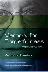 Book cover of Memory for Forgetfulness by Mahmoud Darwish