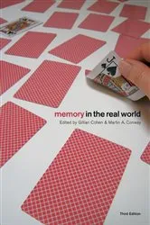 Book cover of Memory in the Real World (3rd ed.) by Gillian Cohen