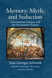 Book cover of Memory, Myth, and Seduction by Jean-Georges Schimek