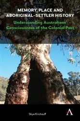 Book cover of Memory, Place and Aboriginal-Settler History by Skye Krichauff