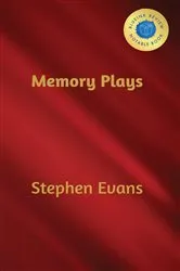 Book cover of Memory Plays by Evans, Stephen,