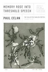 Book cover of Memory Rose into Threshold Speech by Paul Celan