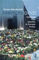 Book cover of Memorylands by Sharon Macdonald