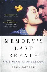 Book cover of Memory's Last Breath by Gerda Saunders