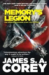 Book cover of Memory's Legion by James S. A. Corey