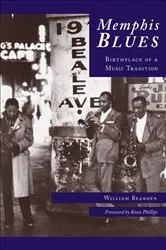Book cover of Memphis Blues by William Bearden