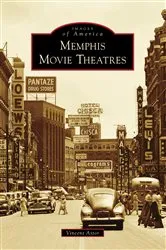 Book cover of Memphis Movie Theatres by Unknown