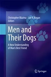 Book cover of Men and Their Dogs by Christopher Blazina