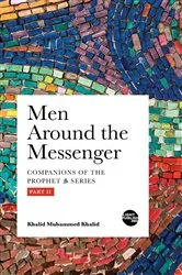 Book cover of Men Around the Messenger - Part II by Khalid, Khalid, Muhammed