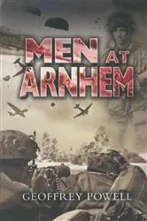 Book cover of Men at Arnhem by Geoffrey Powell