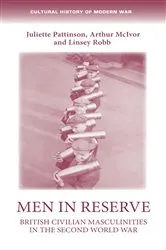 Book cover of Men in reserve by Juliette Pattinson