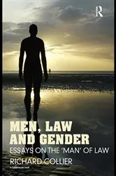 Book cover of Men, Law and Gender by Richard Collier