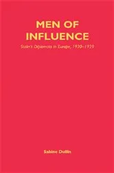Book cover of Men of Influence by Sabine Dullin