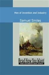 Book cover of Men of Invention and Industry by Samuel Smiles