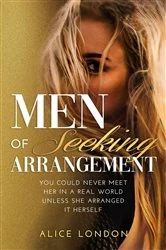 Book cover of Men of Seeking Arrangement by Alice London