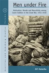 Book cover of Men Under Fire by Jiří Hutečka