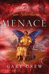 Book cover of Menace by Gary Crew