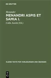 Book cover of Menandri Aspis et Samia I. by Menander