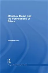 Book cover of Mencius, Hume and the Foundations of Ethics by Xiusheng Liu