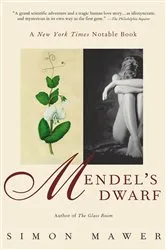 Book cover of Mendel's Dwarf by Simon Mawer