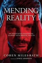 Book cover of Mending Reality by Cohen Miles-Rath