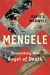 Book cover of Mengele: Unmasking the 