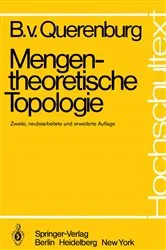 Book cover of Mengentheoretische Topologie (2nd ed.) by Boto v. Querenburg