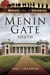 Book cover of Menin Gate South by Paul Chapman