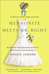 Book cover of Mennonite Meets Mr. Right by Unknown
