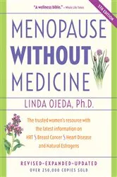 Book cover of Menopause Without Medicine (5th ed.) by Linda Ojeda