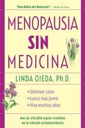 Book cover of Menopausia sin medicina by Linda Ojeda