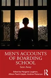 Book cover of Men's Accounts of Boarding School by Margaret Laughton