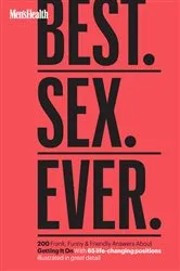 Book cover of Men's Health Best. Sex. Ever. by Men's Health