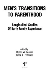 Book cover of Men's Transitions To Parenthood by Phyllis W. Berman